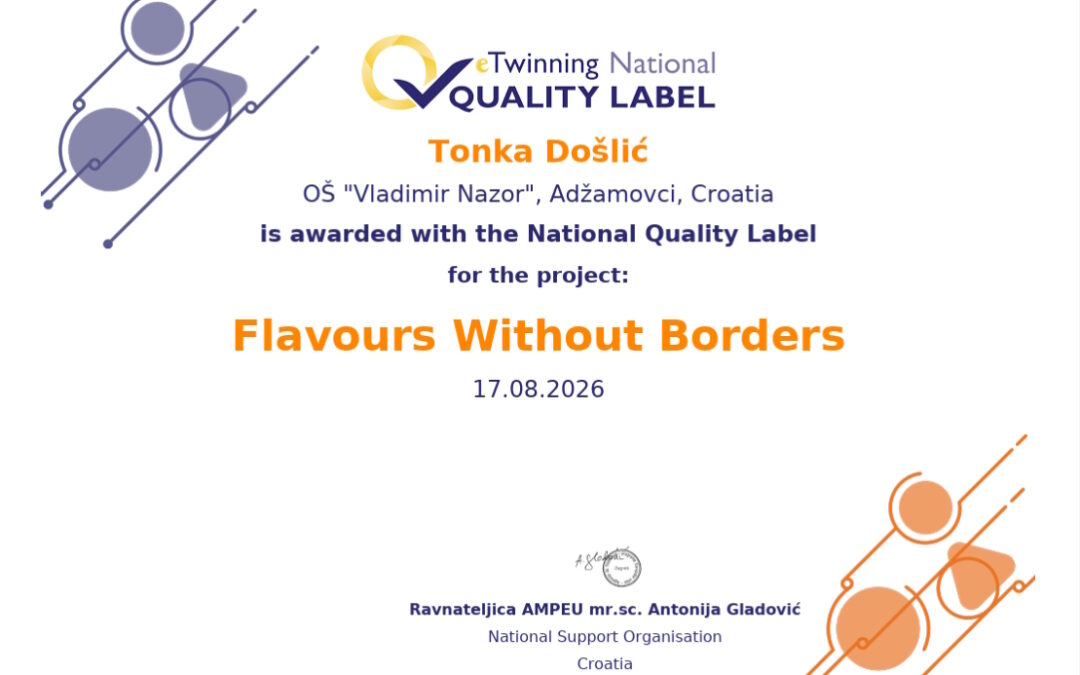 FLAVOURS WITHOUT BORDERS – NACIONALNA OZNAKA KVALITETE 